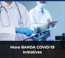 More BARDA Covid-19 Initiatives