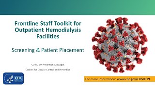 Screening & Patient Placement Tips for Outpatient Hemodialysis Facilities during COVID-19