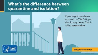 What’s the difference between quarantine and isolation?