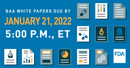 BAA white papers due by January 21, 2022, 5:00 p.m., ET