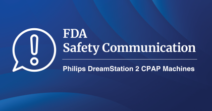 Carefully Monitor Philips DreamStation 2 CPAP Machines
