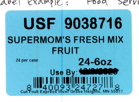 Image 5: “Food Service Case label for USF Supermom’s Fresh Mix Fruit, 24-6 oz.”