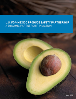 Progress Report on the U.S. FDA – Mexico Produce Safety Partnership