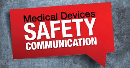 Image of red chat bubble with the text Medical Device Safety Communication