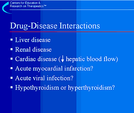 Drug-Disease Interactions
