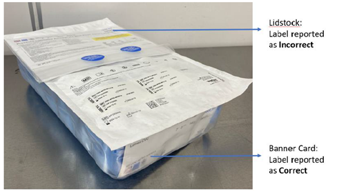 Pressure Injectable Catheter Kits - Lidstock label reported as incorrect, Banner card label reported as correct