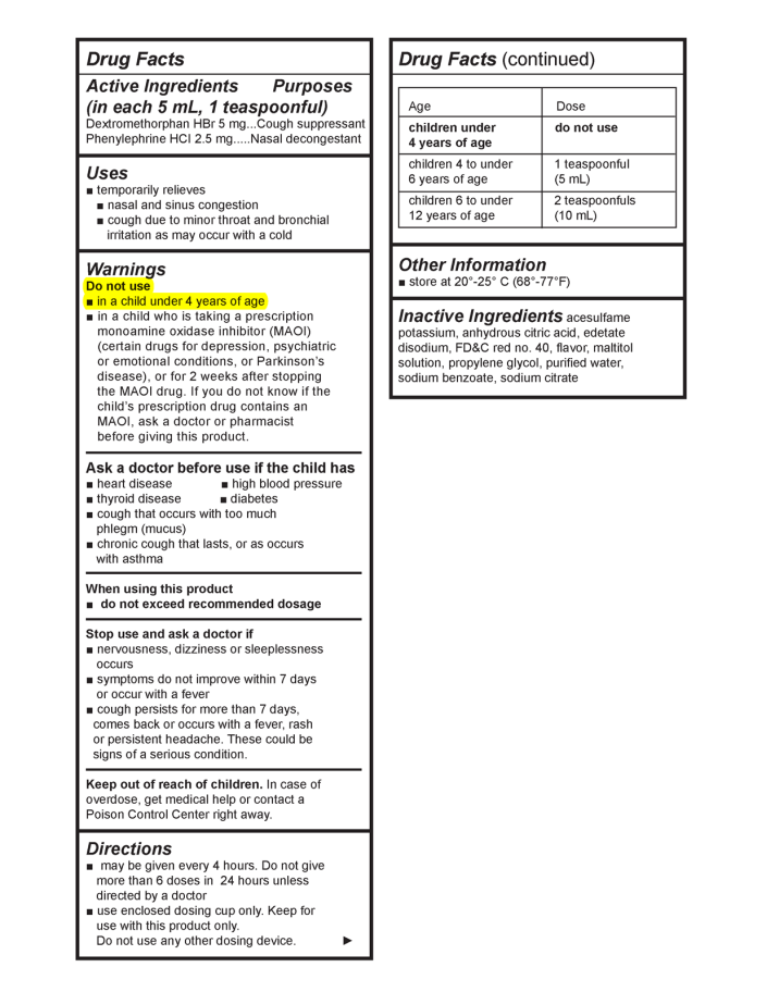 Drug Facts: After the Ingredients and uses are the warnings. Do not use in a child under 4 years of age.  Do not use in a child who is taking a prescription monoamine oxidase inhibitor (MAOI)(certain drugs for depression, psychiatric or emotional conditions, or Parkinson's disease), or for 2 weeks after stopping the MAOI drug. If you do not know if the child's prescription drug contains an MAOI, ask a doctor or pharmacist before giving this product.