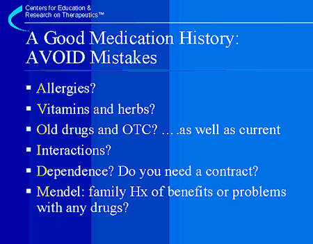 A Good Medication History: AVOID Mistakes