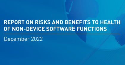 Report on Risks and Benefits to Health of Non-Device Software Functions
