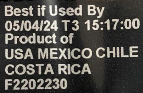 BEST IF USED 05/04/24 T3 PRODUCT OF USA, MEXICO, CHILE & COSTA RICA F2202230