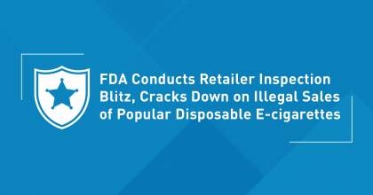FDA Cracks Down on Illegal Sales of Popular Disposable E-cigarettes 