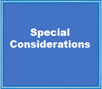 Special Considerations