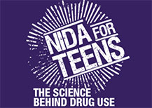 NIDA for Teens - The Science Behind Drug Use