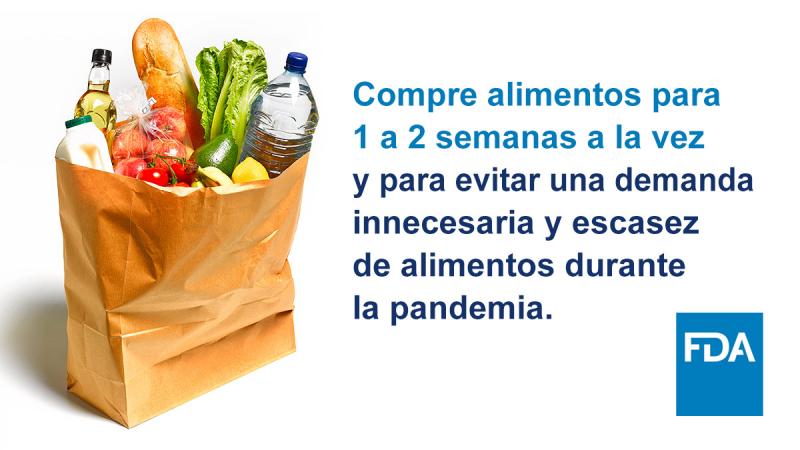 Bolsa de supermercado con texto; Compre 1-2 semanas de alimentos a la vez para evitar una demanda innecesaria y una escasez temporal de alimentos durante la pandemia.