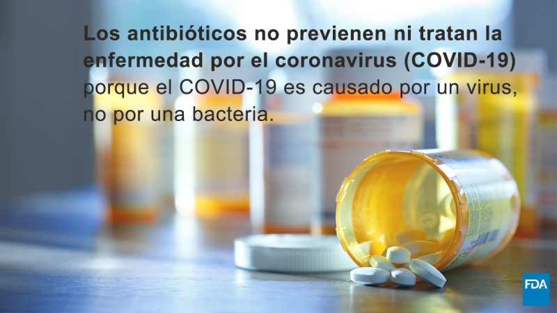 Imagen de botellas de medicina con texto; Los antibióticos no previenen ni tratan la enfermedad por coronavirus (COVID-19), porque COVID-19 es causado por un virus, no por una bacteria.