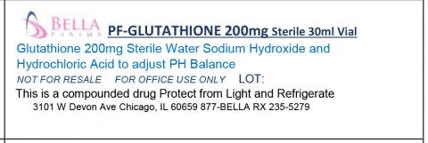"Bella Pharma PF-GLUTATHIONE 200mg Sterile 30ml Vial"