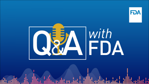 Q&A with FDA