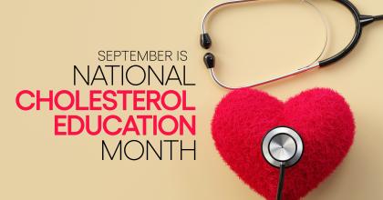 National Cholesterol Education Month