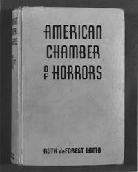 Ruth deforest Lamb (American Chamber of Horrors)