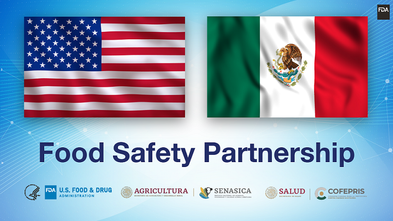 FDA-Mexico Food Safety Partnership