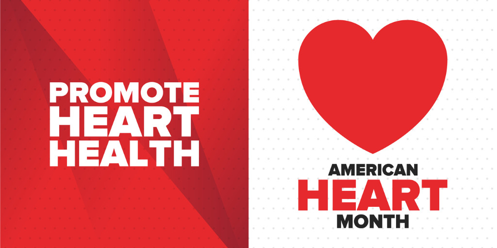 Promote American Heart Month