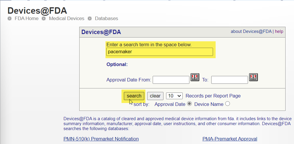 Screenshot of the Devices@FDA search page. The search term entered is pacemaker, and the user is clicking on the search button.