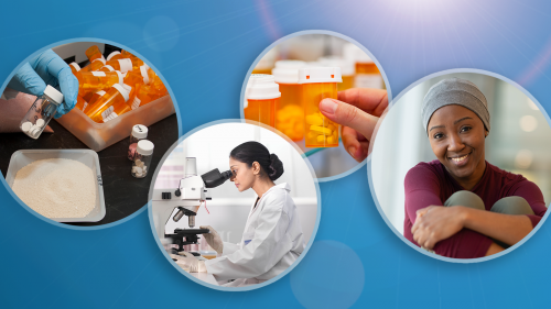 four overlapping photos in a row showing, from left to right, closeup of scientist's gloved hand holding generic drug samples, female scientist looking into microscope, consumer removing prescription medicine bottle from medicine cabinet, young African American cancer patient wearing a head scarf looking at the camera and smiling