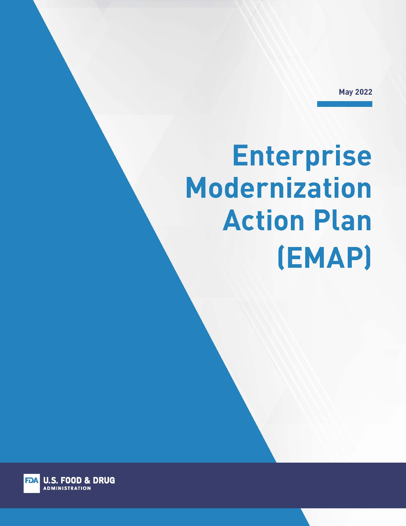Enterprise Modernization Action Plan (EMAP)