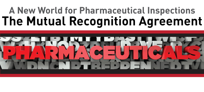 GO Image- A New World for Pharmaceutical Inspections- The Mutual Recognition Agreement