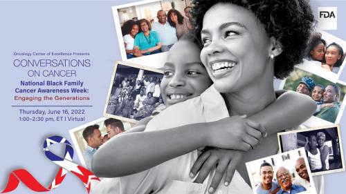 Conversations on Cancer: "National Black Family Cancer Awareness Week: Engaging the Generations”  image