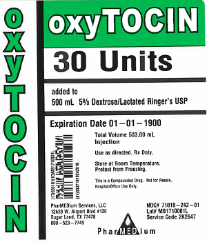 "Oxytocin 30 Units added to 500 mL 5% Dextrose/Lactated Ringer's o;s USP, NDC 71019-242-01"