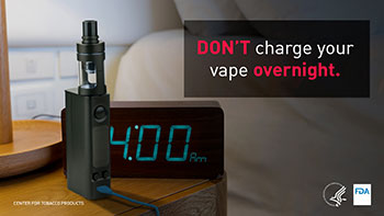 Don't charge your vape overnight.