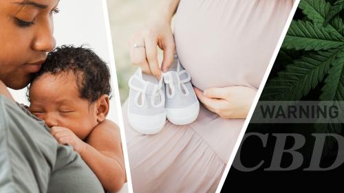 A mother holding an infant, a pregnant woman holding baby shoes, a marijuana leaf and the letters CBD and the word WARNING