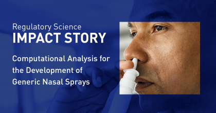 Impact Story on Computational Analysis for Developing Nasal Sprays Text