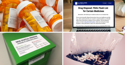 four photos showing assortment of prescription medicine pill bottles, the FDA's medicine flush list web page, a medicine drop-box, and pills mixed with used coffee grounds in a sealed plastic bag