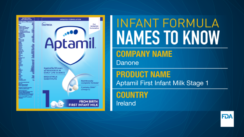 Infant formula names to know. Company name is Danone. Product name is Aptamil First Infant Milk Stage 1. It comes from Ireland.