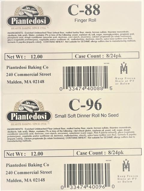 Label – Piantedosi C-88, Finger Roll, Net Wt: 12, Case Count: 8/24pk,  Label – Piantedosi C-96, Small Soft Dinner Roll No Seed, Net Wt: 12.00, Case Count: 8/24pk
