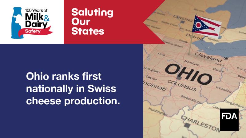 State Salute for Milk & Dairy Safety: Ohio ranks first nationally in Swiss cheese production