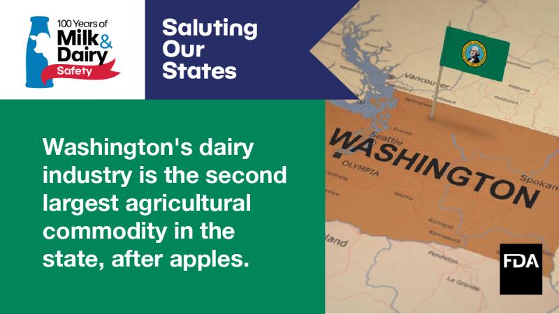 State Salute for Milk & Dairy Safety: Washington's dairy industry is the second largest agricultural commodity in the state, after apples