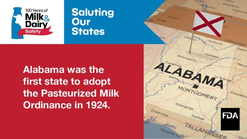 Alabama was the first state to adopt the Pasteurized Milk Ordinance in 1924. 