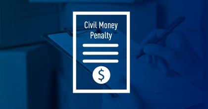Civil Money Penalty