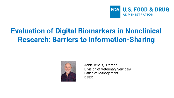 Evaluation of Digital Biomarkers in Nonclinical Research: Barriers to Information Sharing and Collaboration