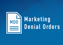 Marketing Denial Orders