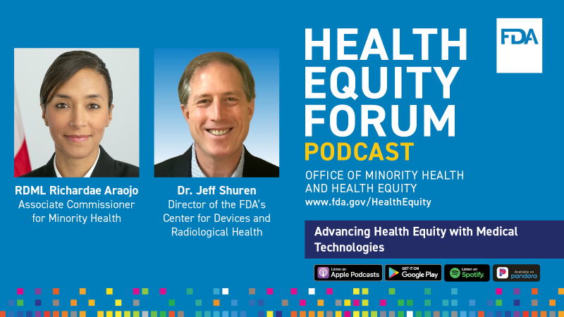 Health Equity Forum Podcast - Advancing Health Equity with Medical technologies