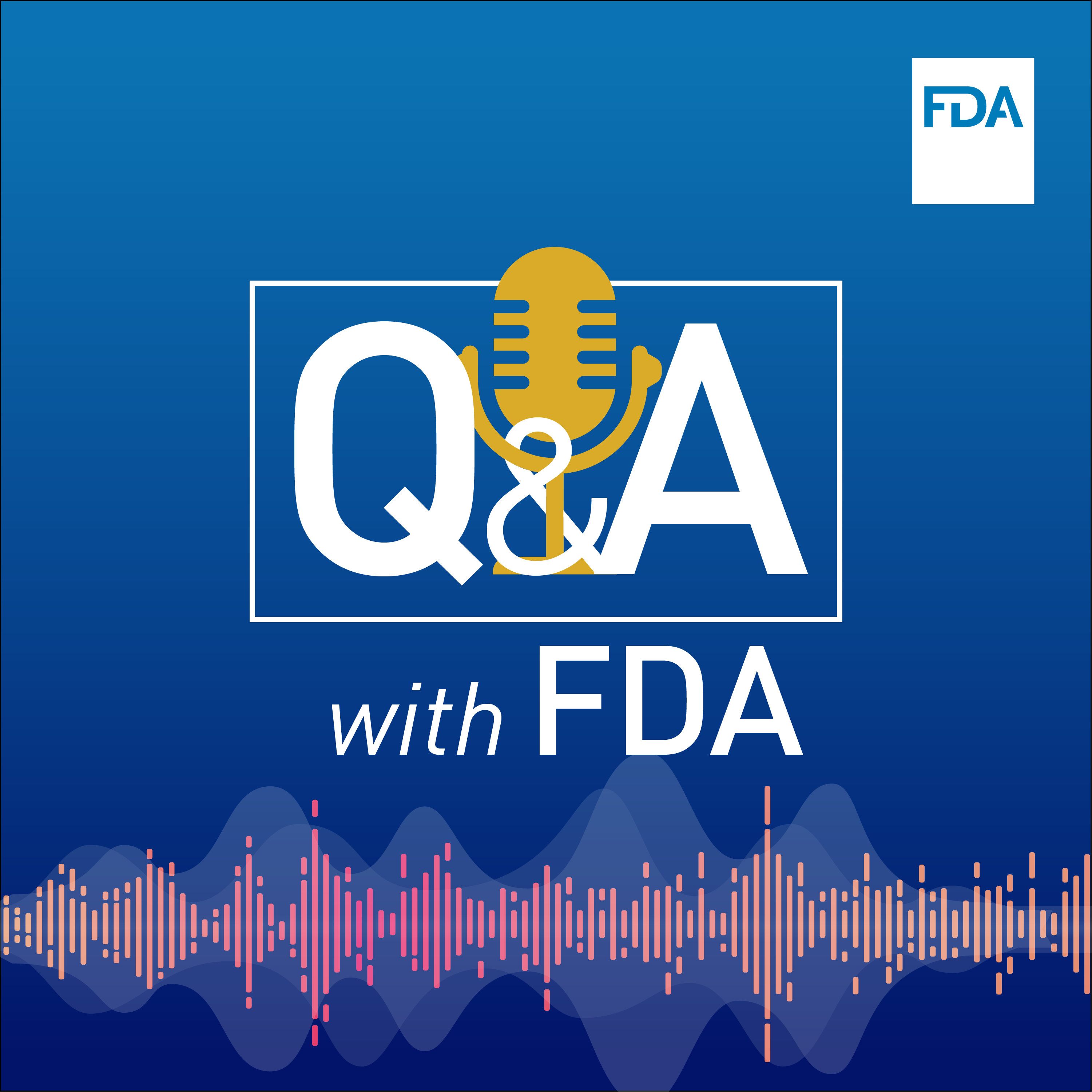 Q and A with FDA