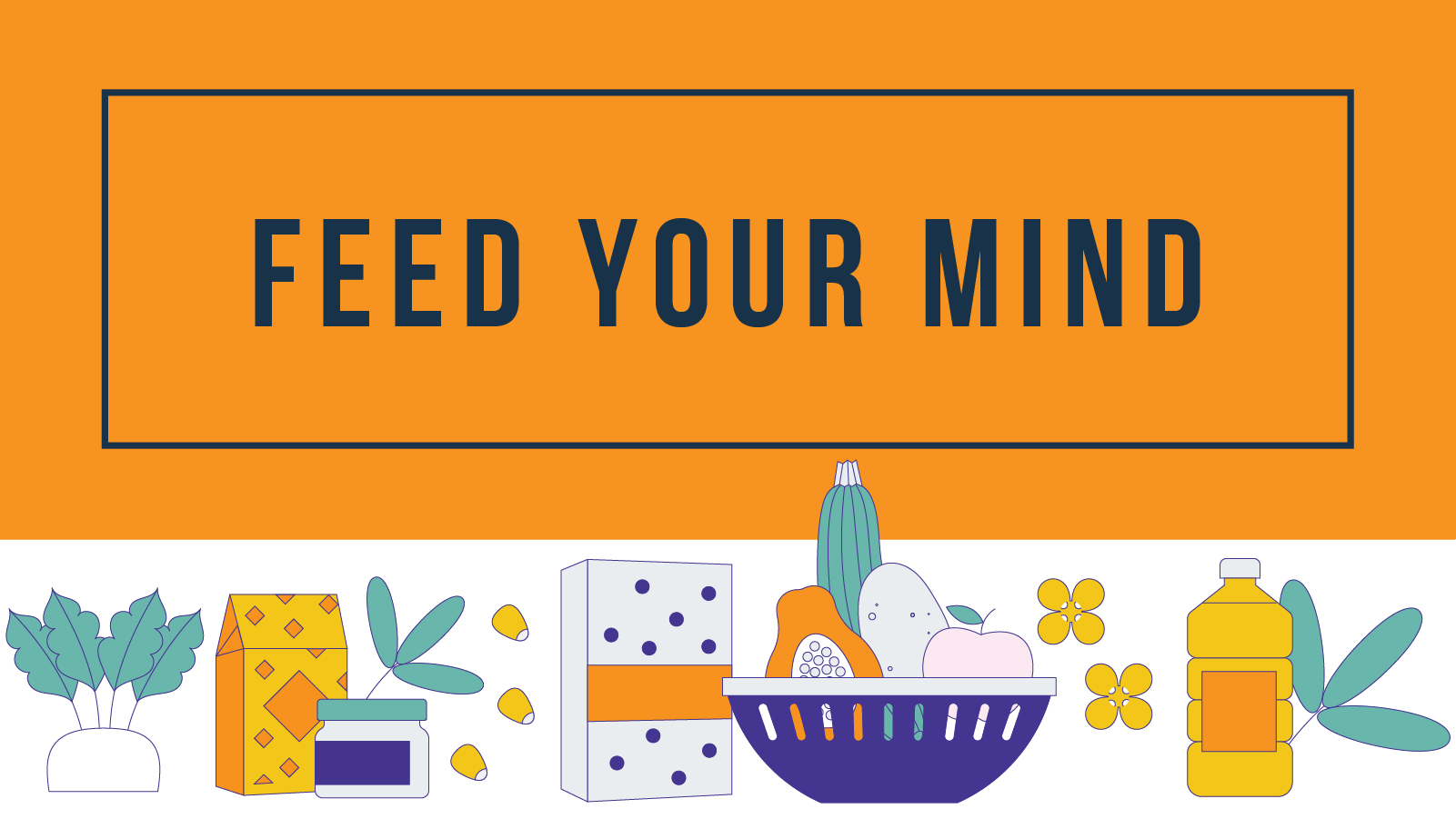 Feed Your Mind Toolkit Banner Image