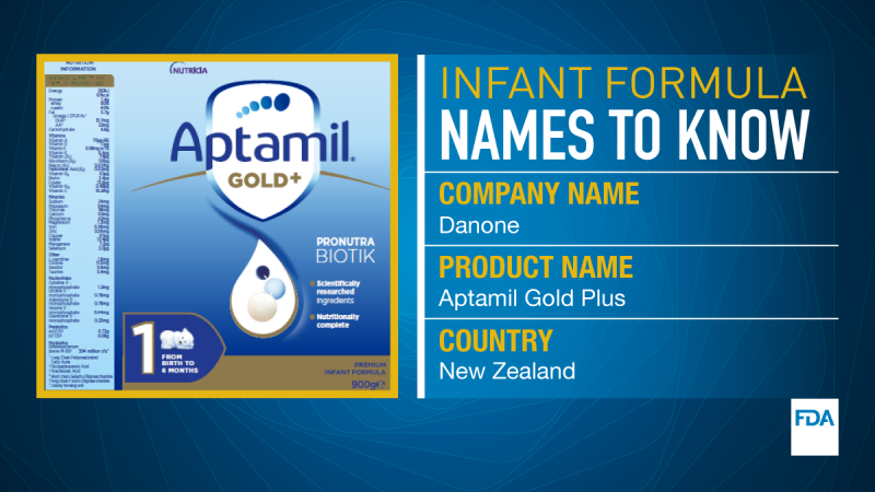 Infant formula names to know. Company name is Danone. Product name is Aptamil Gold Plus. It comes from New Zealand.