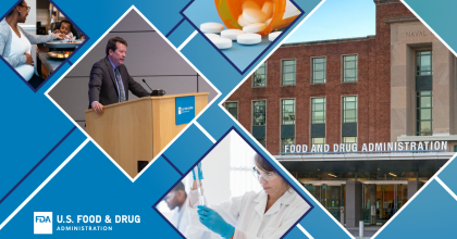 Photo collage image: Upper left image of pregnant woman feeding child. Center image of Dr. Califf. Upper center image of pill bottle with pills spilling out. Lower center image of researcher in lab. Right image of entrance of FDA Headquarters.