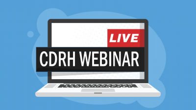 Live CDRH Webinar