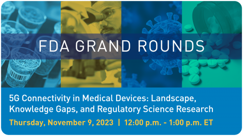 FDA Grand Rounds